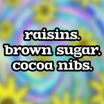 The tasting notes from Bizarre Coffee's Freaky Deaky medium roast. Raisins, brown sugar, cocoa nibs. 