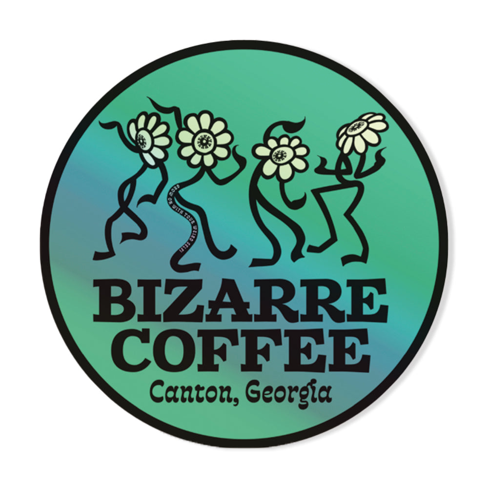 A Bizarre Coffee custom designed sticker with dancing flowers in black, the Bizarre Coffee name and Canton, Georgia. 